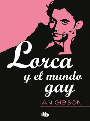 cover image of Lorca y el mundo gay